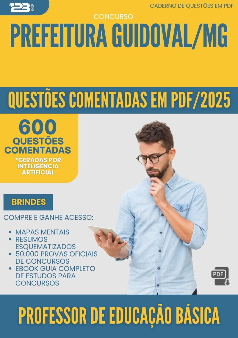 1000 Questões Comentadas para Concurso Professor De Educacao Basica da Prefeitura Guidoval Mg 2025 - 600 Questões