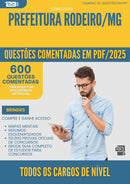 1000 Questões Comentadas para Concurso Todos Os Cargos De Nivel Fundamental da Prefeitura Rodeiro Mg 2025 - 600 Questões