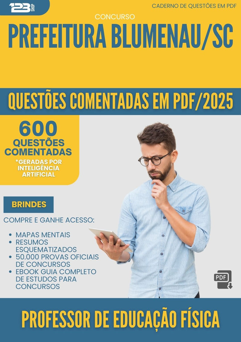1000 Questões Comentadas para Concurso Professor De Educacao Fisica da Prefeitura Blumenau Sc 2025 - 600 Questões