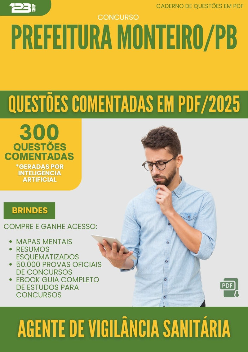 1000 Questões Comentadas para Concurso Agente De Vigilancia Sanitaria da Prefeitura Monteiro Pb 2025 - 400 Questões