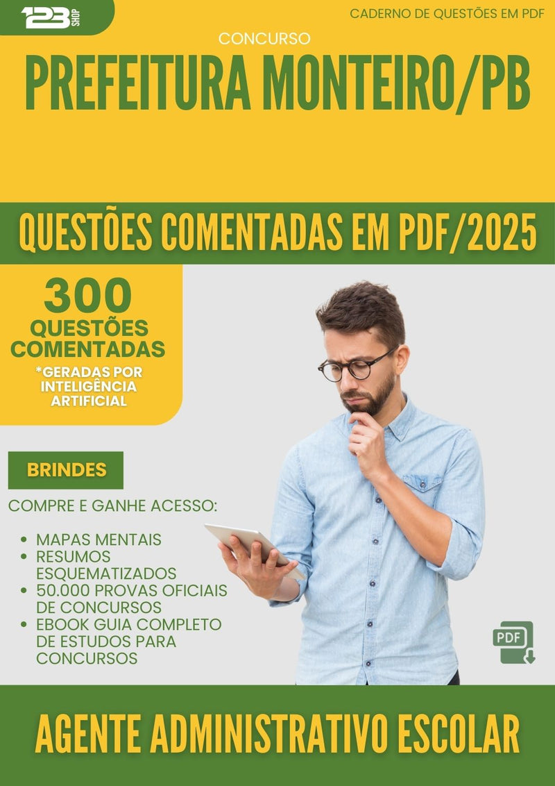 1000 Questões Comentadas para Concurso Agente Administrativo Escolar da Prefeitura Monteiro Pb 2025 - 400 Questões