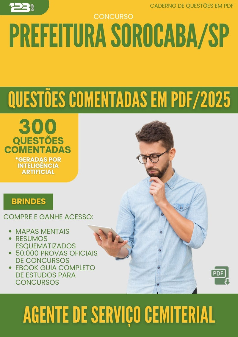 1000 Questões Comentadas para Concurso Agente De Servico Cemiterial da Prefeitura Sorocaba Sp 2025 - 400 Questões