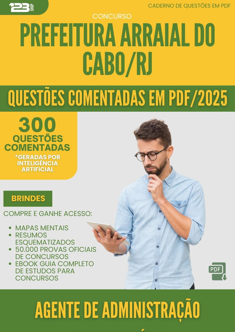 1000 Questões Comentadas para Concurso Agente De Administracao Previdenciaria da Prefeitura Arraial Do Cabo Rj 2025 - 400 Questões