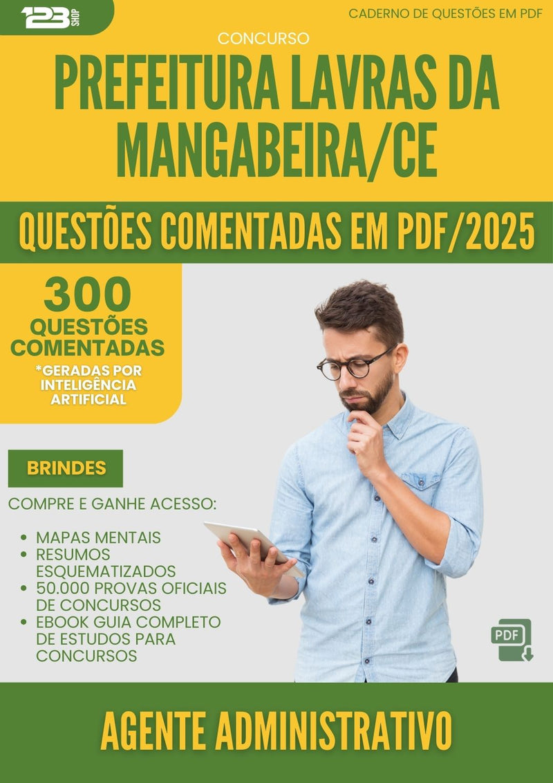 1000 Questões Comentadas para Concurso Agente Administrativo da Prefeitura Lavras Da Mangabeira Ce 2025 - 400 Questões