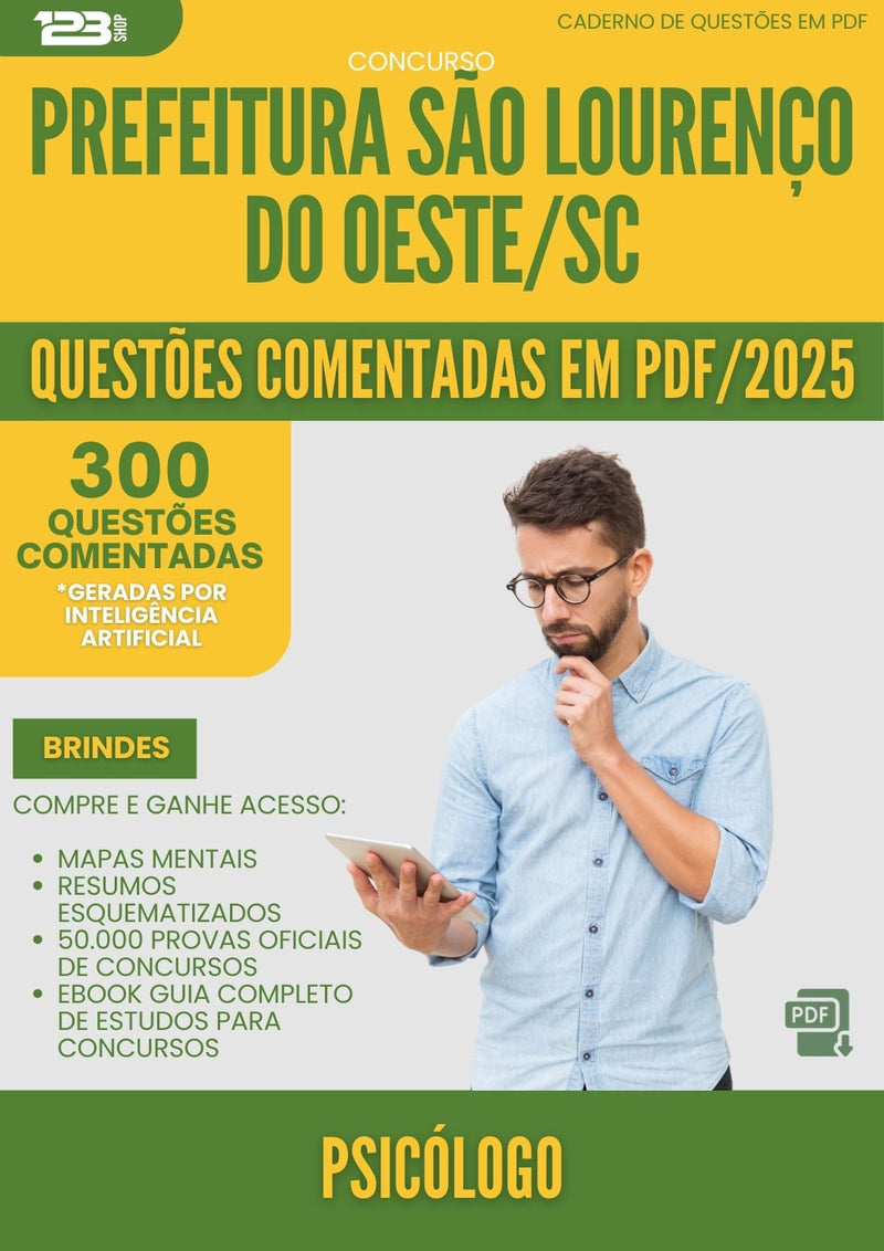1000 Questões Comentadas para Concurso Psicologo da Prefeitura Sao Lourenco Do Oeste Sc 2025 - 400 Questões