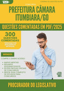 1000 Questões Comentadas para Concurso Procurador Do Legislativo Camara da Prefeitura Itumbiara Go 2025 - 400 Questões
