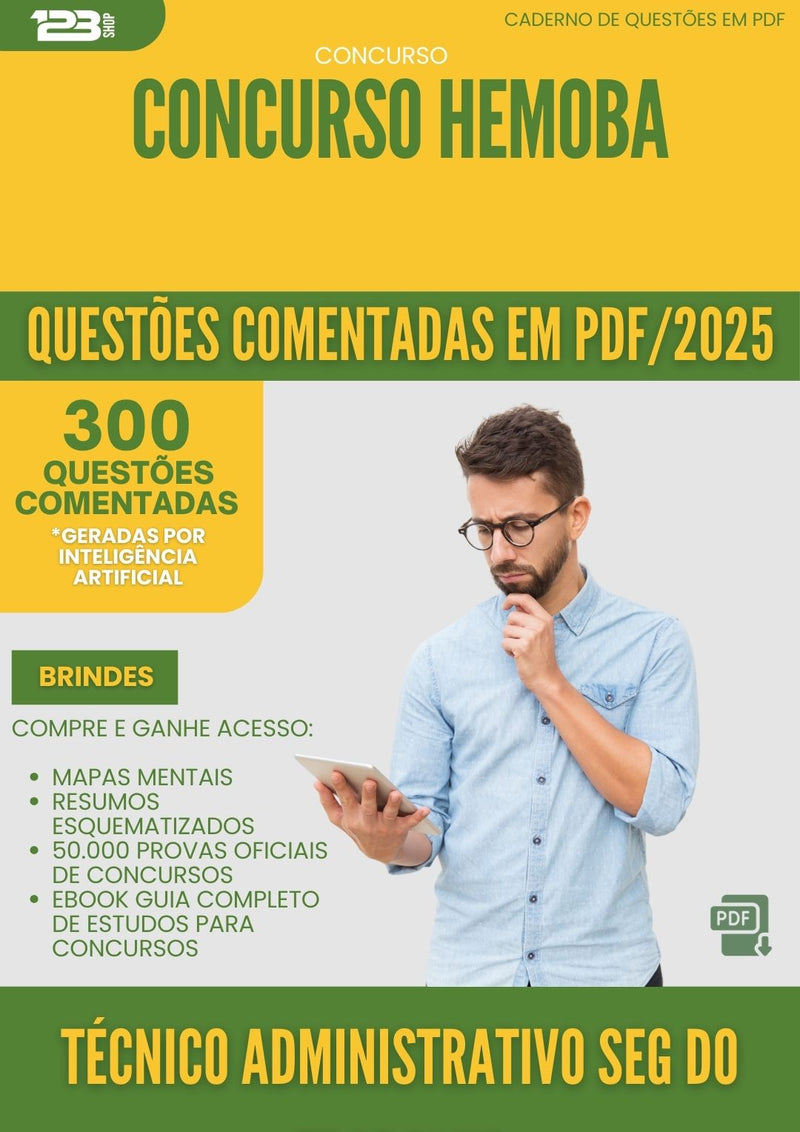 1000 Questões Comentadas para Concurso Tecnico Administrativo Seguranca Do Trabalho Hemoba 2025 - 400 Questões