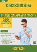 1000 Questões Comentadas para Concurso Odontologo Hemoba 2025 - 400 Questões