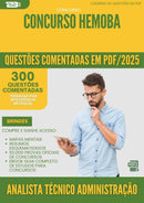 1000 Questões Comentadas para Concurso Analista Tecnico Administracao Hemoba 2025 - 400 Questões