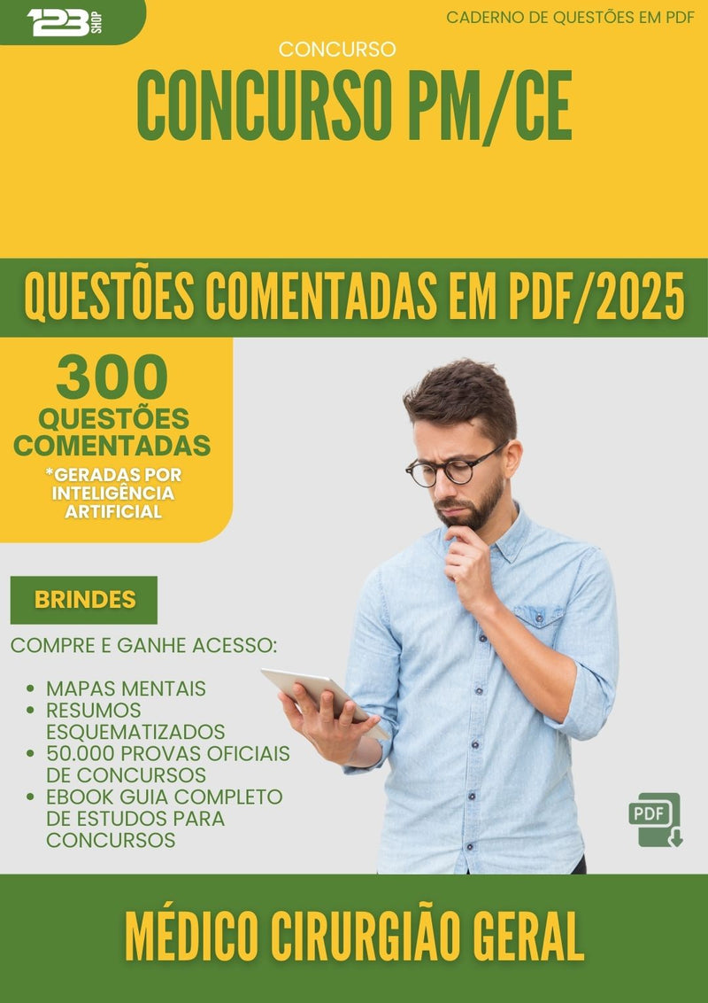 1000 Questões Comentadas para Concurso Medico Cirurgiao Geral Pm Ce 2025 - 400 Questões