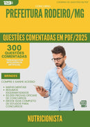 1000 Questões Comentadas para Concurso Nutricionista da Prefeitura Rodeiro Mg 2025 - 400 Questões
