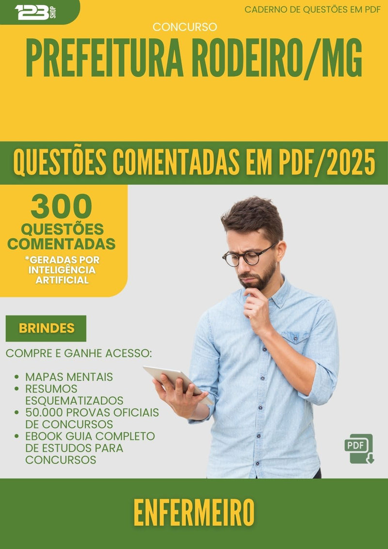 1000 Questões Comentadas para Concurso Enfermeiro da Prefeitura Rodeiro Mg 2025 - 400 Questões
