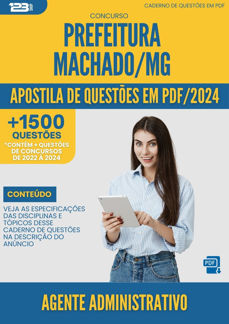 Apostila de Questões para Concurso Agente Administrativo Prefeitura Machado MG 2024 - Mais de 1.500 Questões