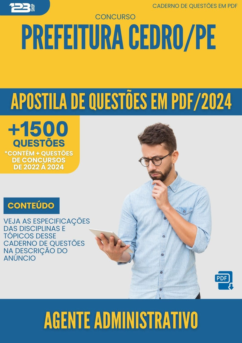 Apostila de Questões para Concurso Agente Administrativo Prefeitura Cedro PE 2024 - Mais de 1.500 Questões