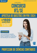 Apostila de Questões  IFS SE 2024 Professor de Ciências Contábeis - Mais de 1.500 Questões | loja123shop