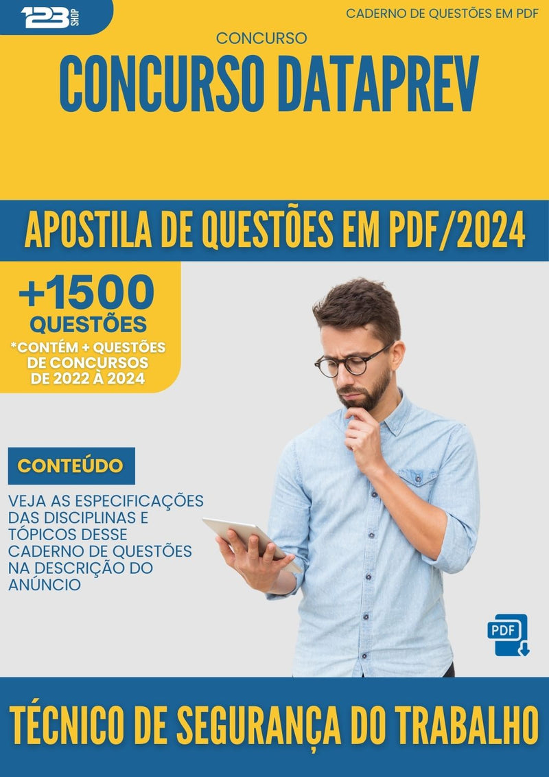 Apostila de Questões para Concurso Tecnico De Seguranca Do Trabalho Dataprev 2024 - Mais de 1.500 Questões