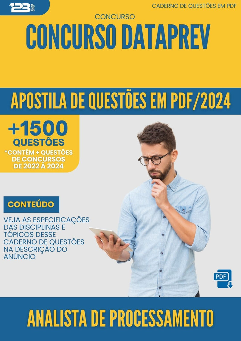 Apostila de Questões para Concurso Analista De Processamento Dataprev 2024 - Mais de 1.500 Questões