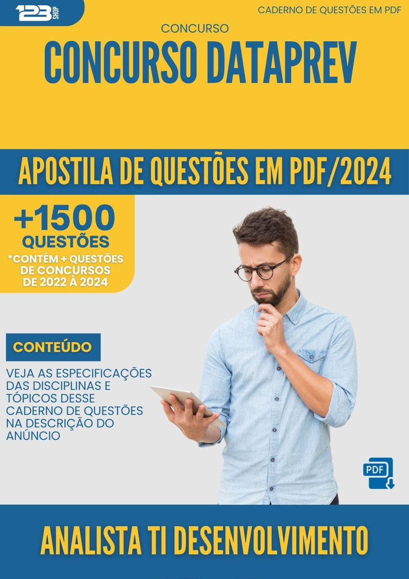 Apostila de Questões para Concurso Analista Ti Desenvolvimento Software Dataprev 2024 - Mais de 1.500 Questões