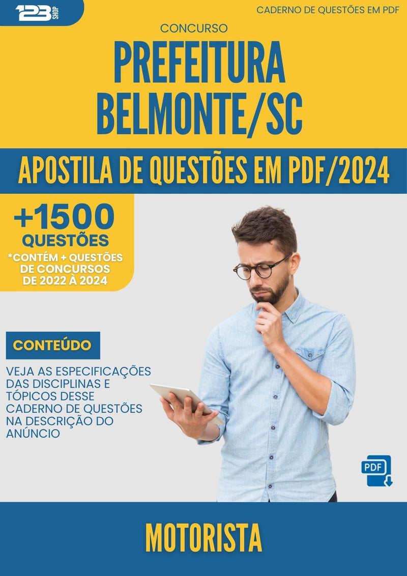 Apostila de Questões para Concurso Motorista da Prefeitura Belmonte Sc 2024 - Mais de 1.500 Questões