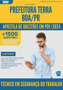 Apostila de Questões para Concurso Tecnico Em Seguranca Do Trabalho da Prefeitura Terra Boa Pr 2024 - Mais de 1.500 Questões