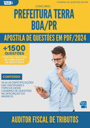 Apostila de Questões para Concurso Auditor Fiscal De Tributos da Prefeitura Terra Boa Pr 2024 - Mais de 1.500 Questões