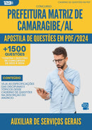 Apostila de Questões para Concurso Auxiliar De Servicos Gerais da Prefeitura Matriz De Camaragibe Al 2024 - Mais de 1.500 Questões