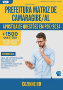Apostila de Questões para Concurso Cozinheiro da Prefeitura Matriz De Camaragibe Al 2024 - Mais de 1.500 Questões