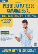 Apostila de Questões para Concurso Auxiliar Servicos Educacionais da Prefeitura Matriz De Camaragibe 2024 - Mais de 1.500 Questões