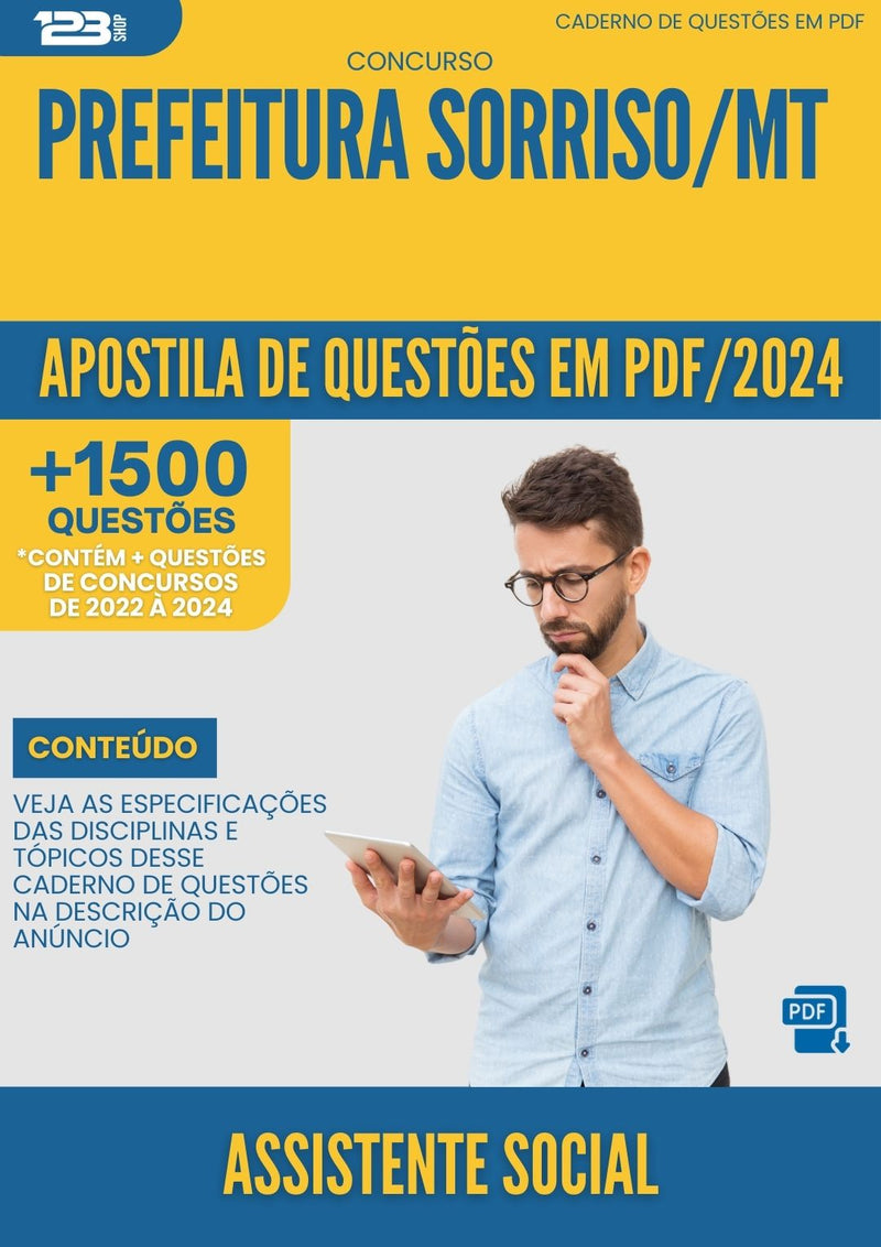 Apostila de Questões para Concurso Pref da Prefeitura Sorriso Mt 2023 Assistente Social 5 - Mais de 1.500 Questões