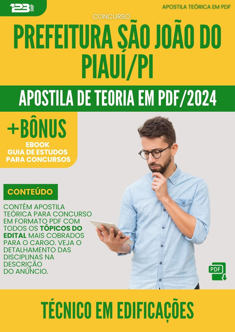 Apostila Teórica para Concurso Tecnico Em Edificacoes da Prefeitura Sao Joao Do Piaui Pi 2024 - Conteúdo de Acordo com Edital
