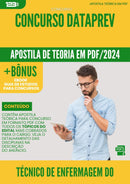 Apostila Teórica para Concurso Tecnico De Enfermagem Do Trabalho Dataprev 2024 - Conteúdo de Acordo com Edital