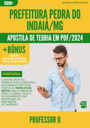 Apostila Teórica para Concurso Professor Ii da Prefeitura Pedra Do Indaia Mg 2024 - Conteúdo de Acordo com Edital
