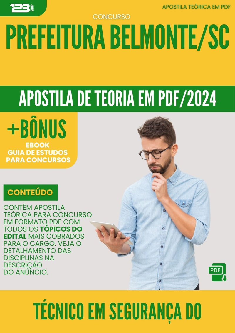 Apostila Teórica para Concurso Tecnico Em Seguranca Do Trabalho da Prefeitura Belmonte Sc 2024 - Conteúdo de Acordo com Edital