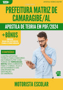 Apostila Teórica para Concurso Motorista Escolar Matriz De da Prefeitura Camaragibe Al 2024 - Conteúdo de Acordo com Edital