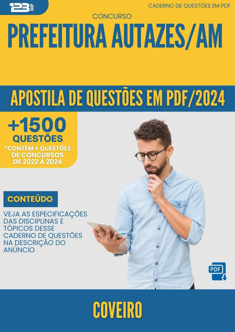 Apostila de Questões para Concurso Coveiro da Prefeitura Autazes Am 2024 - Mais de 1.500 Questões