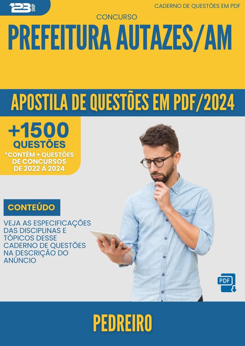 Apostila de Questões para Concurso Pedreiro da Prefeitura Autazes Am 2024 - Mais de 1.500 Questões