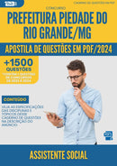 Apostila de Questões para Concurso Assistente Social da Prefeitura Piedade Do Rio Grande Mg 2024 - Mais de 1.500 Questões