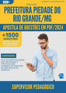Apostila de Questões para Concurso Supervisor Pedagogico da Prefeitura Piedade Do Rio Grande Mg 2024 - Mais de 1.500 Questões