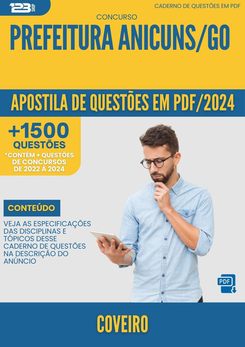 Apostila de Questões para Concurso Coveiro da Prefeitura Anicuns Go 2024 - Mais de 1.500 Questões