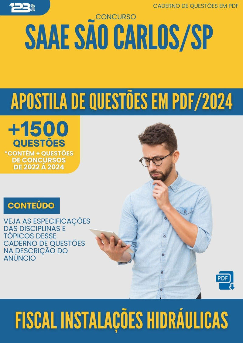 Apostila de Questões para Concurso Fiscal Instalacoes Hidraulicas Saae da Prefeitura Sao Carlos Sp 2024 - Mais de 1.500 Questões