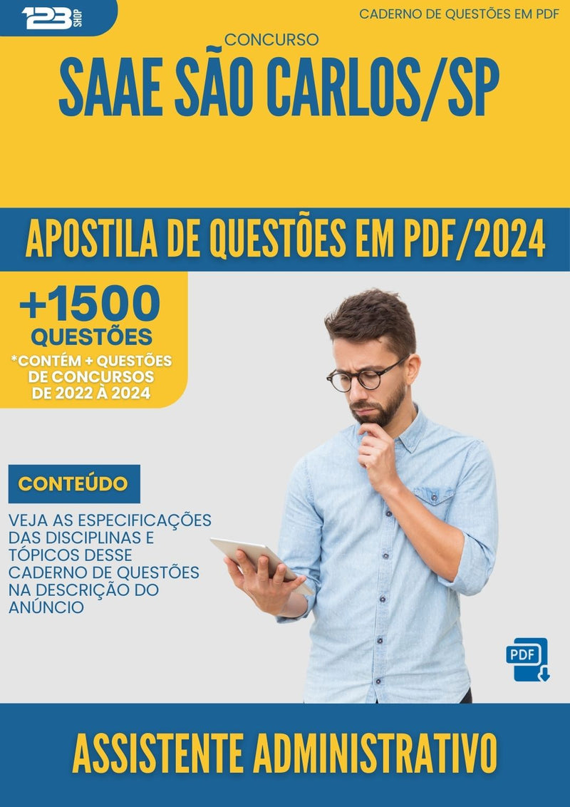 Apostila de Questões para Concurso Assistente Administrativo Saae da Prefeitura Sao Carlos Sp 2024 - Mais de 1.500 Questões