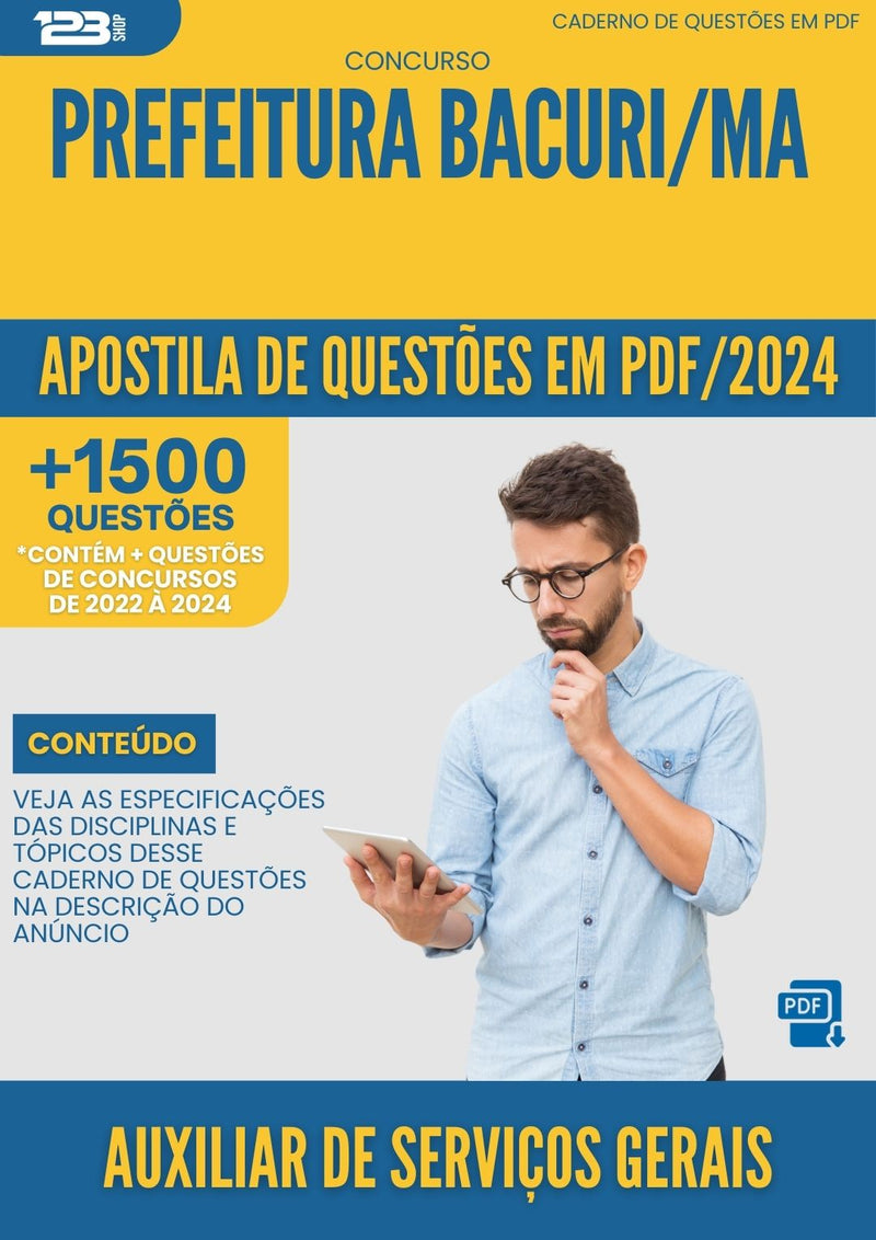 Apostila de Questões para Concurso Auxiliar De Servicos Gerais da Prefeitura Bacuri Ma 2024 - Mais de 1.500 Questões
