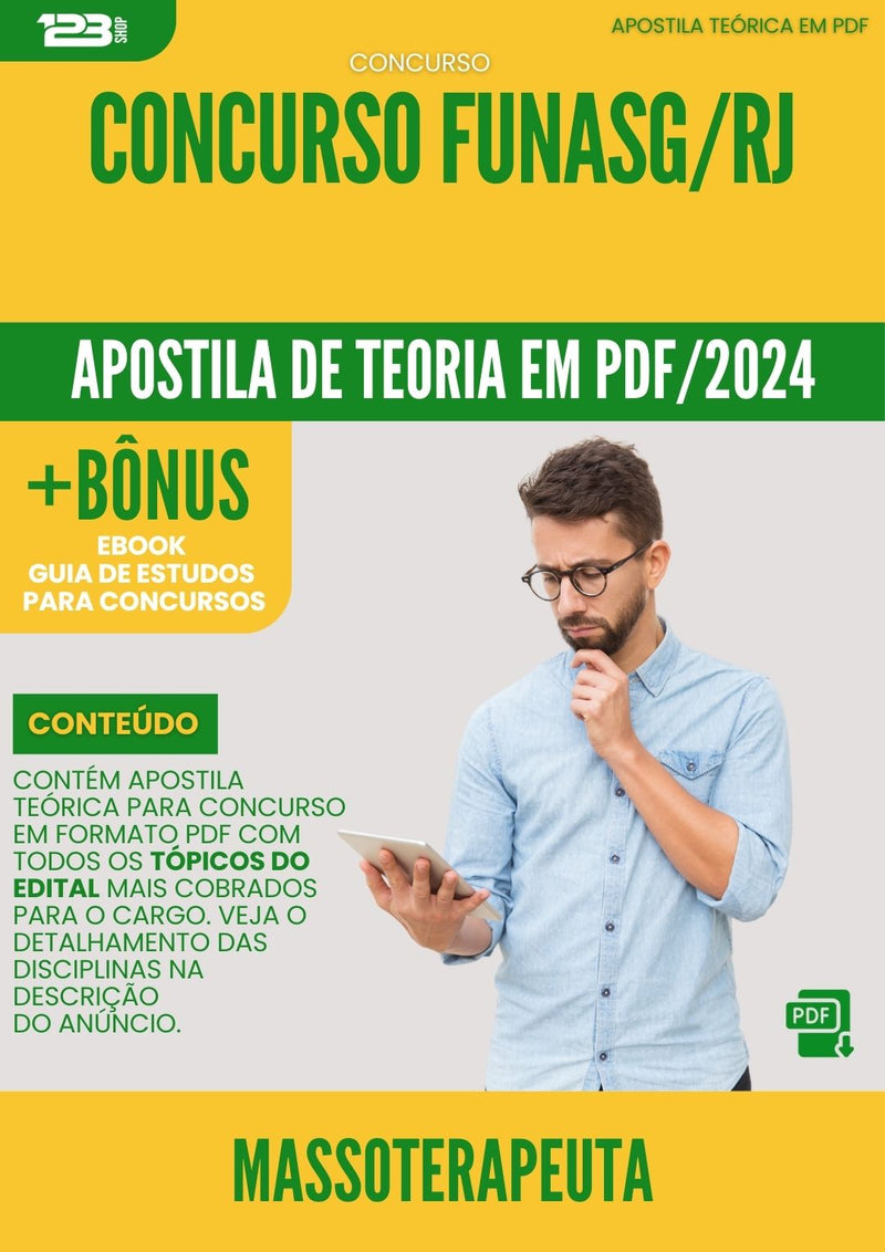 Apostila Teórica para Concurso Massoterapeuta Funasg Rj 2024 - Conteúdo de Acordo com Edital