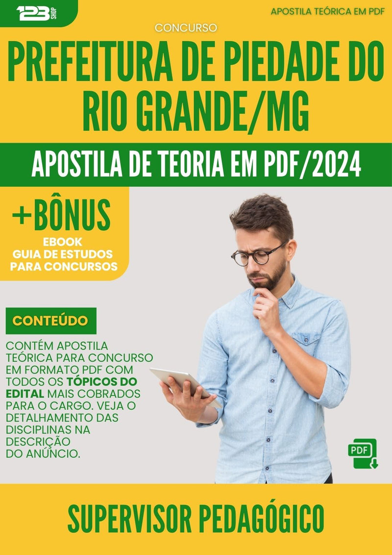 Apostila Teórica para Concurso Supervisor Pedagogico da Prefeitura Piedade Do Rio Grande Mg 2024 - Conteúdo de Acordo com Edital