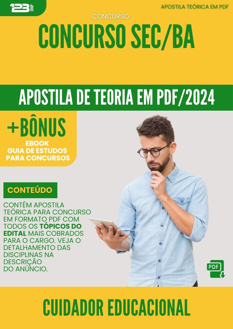 Apostila Teórica para Concurso Cuidador Educacional Sec Ba 2024 - Conteúdo de Acordo com Edital