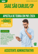 Apostila Teórica para Concurso Assistente Administrativo Saae da Prefeitura Sao Carlos Sp 2024 - Conteúdo de Acordo com Edital