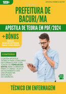 Apostila Teórica para Concurso Tecnico Em Enfermagem da Prefeitura Bacuri Ma 2024 - Conteúdo de Acordo com Edital