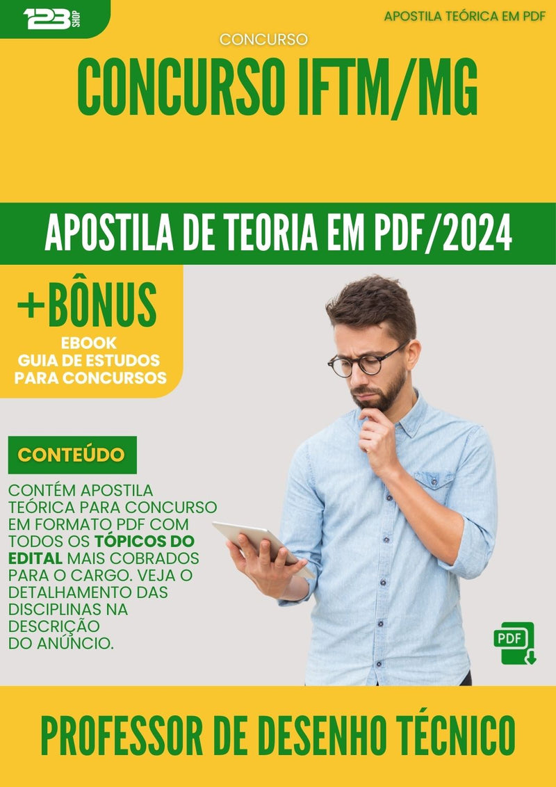 Apostila Teórica para Concurso Professor De Desenho Tecnico Iftm Mg 2024 - Conteúdo de Acordo com Edital