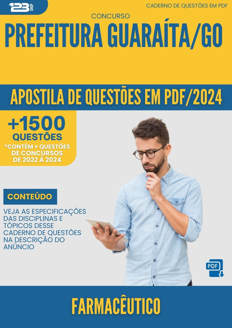 Apostila de Questões para Concurso Farmaceutico da Prefeitura Guaraita Go 2024 - Mais de 1.500 Questões