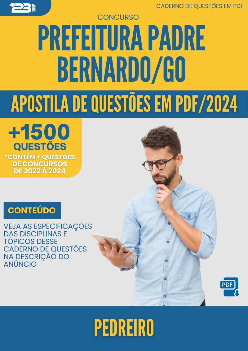 Apostila de Questões para Concurso Pedreiro da Prefeitura Padre Bernardo Go 2024 - Mais de 1.500 Questões